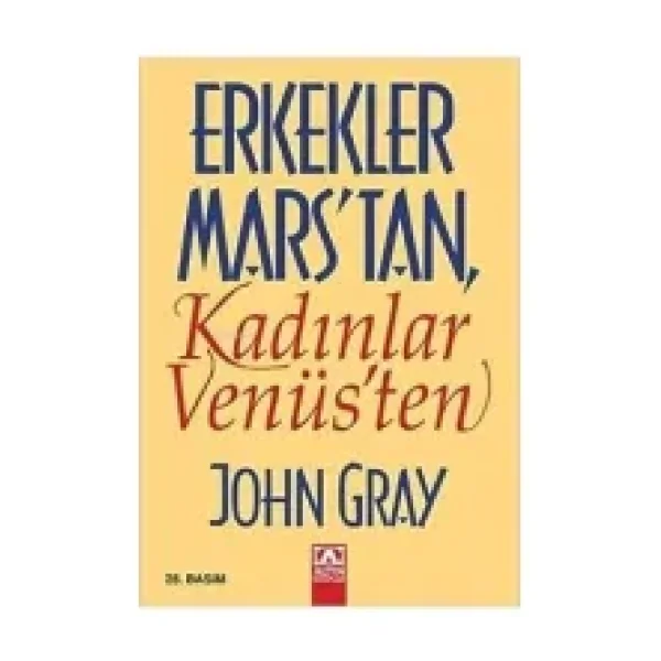 Erkekler Mars'tan Kadınlar Venüs'ten - John Gray