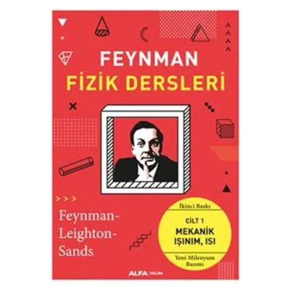Feynman Fizik Dersleri Cilt 1 - Richard P. Feynman Matthew