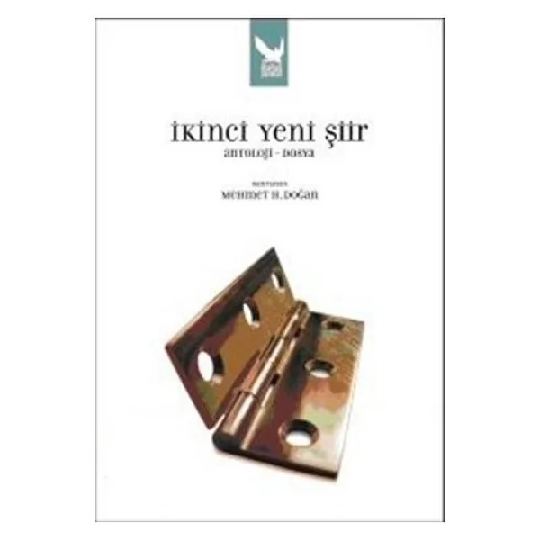 İkinci Yeni Şiir Antoloji - Mehmet H. Doğan