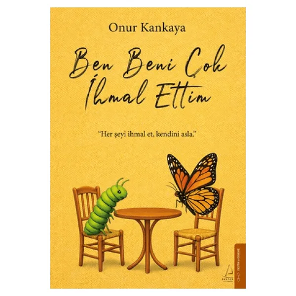 Ben Beni Çok İhmal Ettim - Onur Kankaya