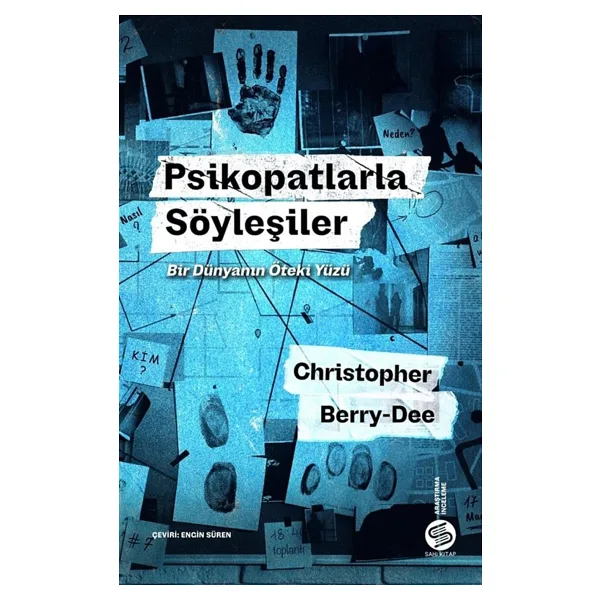 Psikopatlarla Söyleşiler: Bir Dünyanın Öteki Yüzü - Christopher Berry Dee