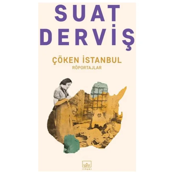 Çöken İstanbul - Suat Derviş