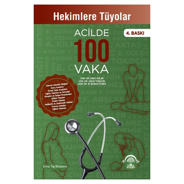 Hekimlere Tüyolarla Acilde 100 Vaka - Enes Güler