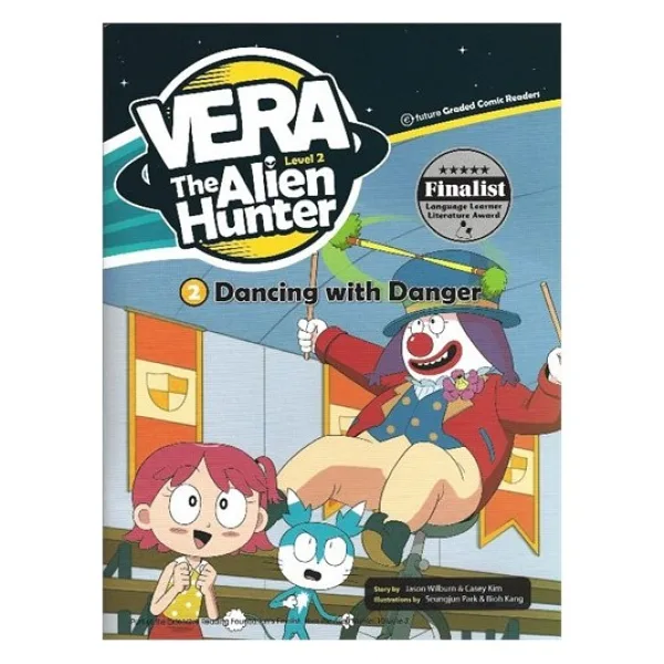 Dancing With Danger (Vera The Alien Hunter 2)-Casey Kim