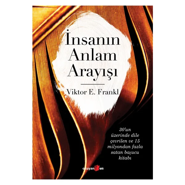 İnsanın Anlam Arayışı - Victor E. Frankl