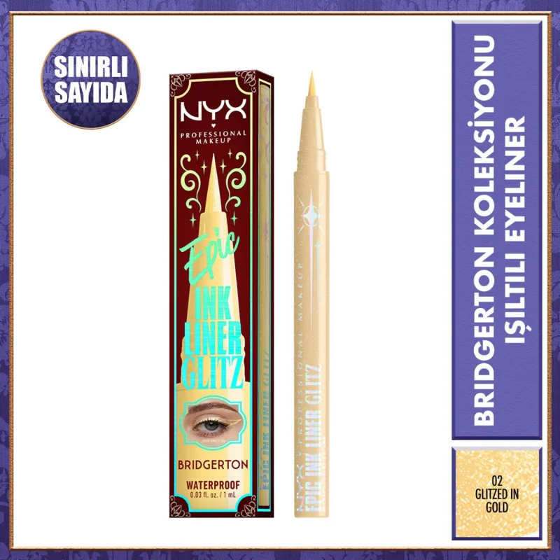 NYX Professional Makeup Bridgerton Epic Ink Işıltılı 02 Glitzed In Gold Kalem Eyeliner