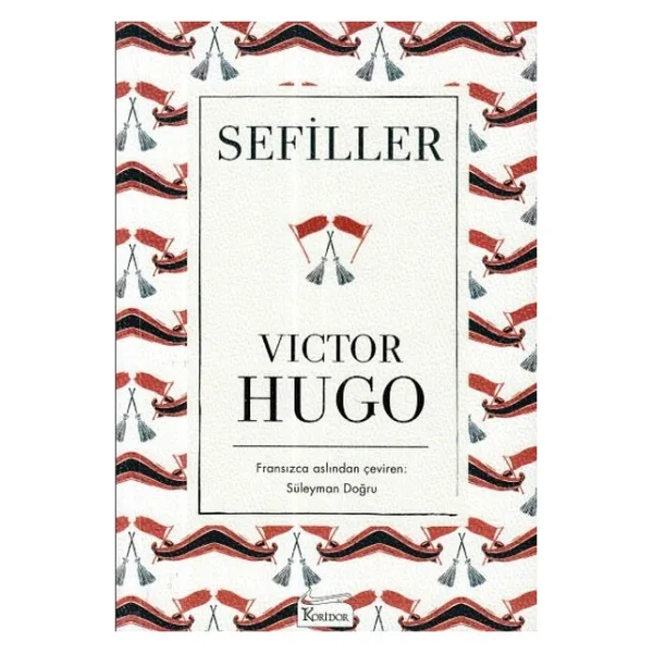 Sefiller - Victor Hugo - Koridor Yayıncılık