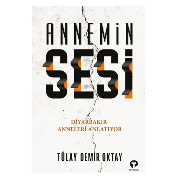 Annemin Sesi - Tülay Demir Oktay