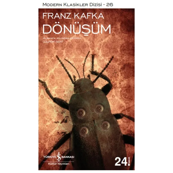 Dönüşüm - Franz Kafka İş Bankası Kültür Yayınları