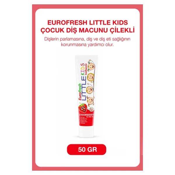 Eurofresh Little Kids Çocuk Diş Macunu Çilekli 50 gr