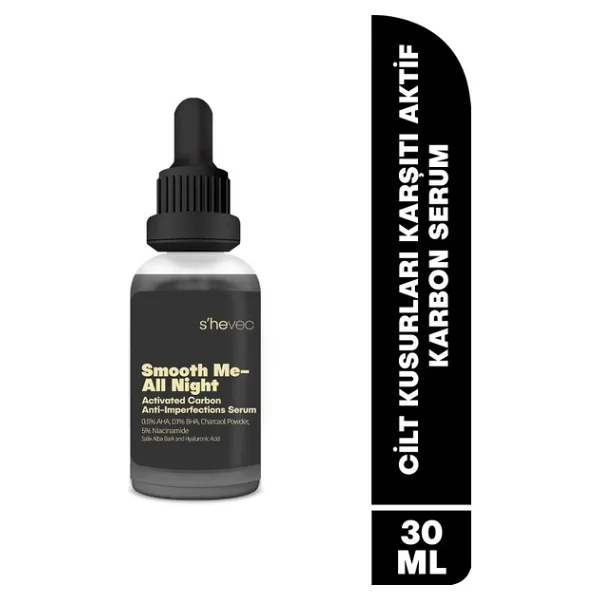 SHE VEC AHA & BHA ve Aktif Karbon Cilt Kusuru Karşıtı %5 Niacinamide Vegan 30 ml Serum Smooth Me-All Night
