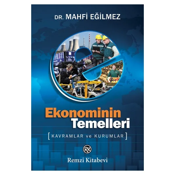 Ekonominin Temelleri - Mahfi Eğilmez