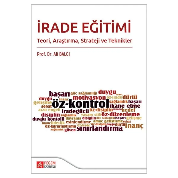 İrade Eğitimi: Teori, Araştırma, Strateji ve Teknikler