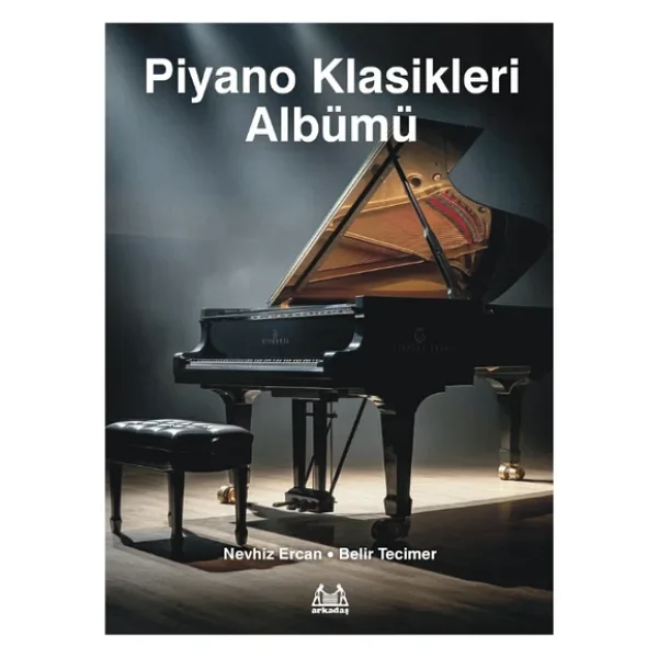 Piyano Klasikleri Albümü (Nevhiz Ercan- Belir Tecimer)