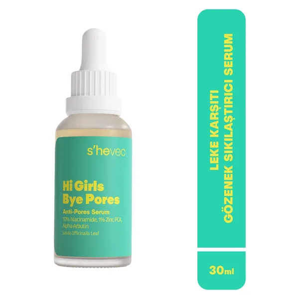 She Vec Hi Girls Bye Pores %10 Niacinamide + %1 Zinc PCA Yüz Serumu 30 ml