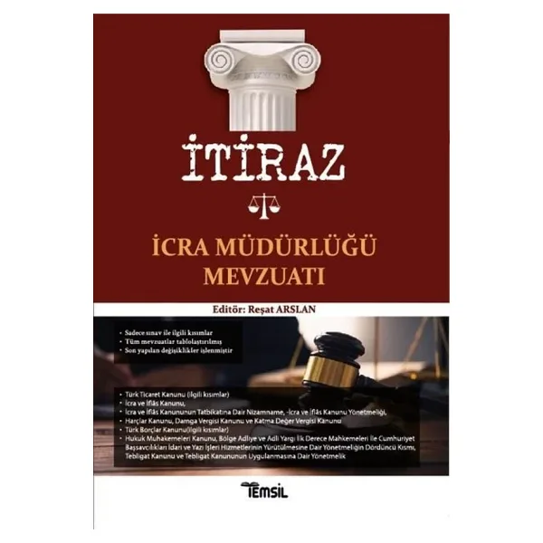 Temsil Kitap - İtiraz - İcra Müdürlüğü Mevzuatı - İnce Kapak