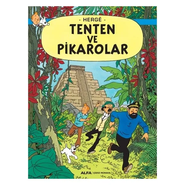 Tenten ve Pikarolar - Tenten'in Maceraları - Herge