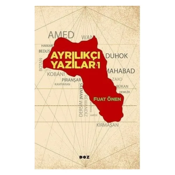 Ayrılıkçı Yazılar 1 - Fuat Önen