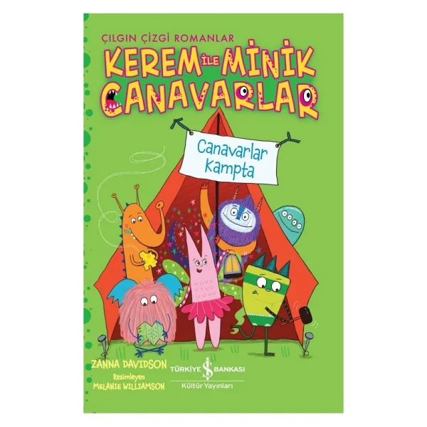 Kerem İle Minik Canavarlar - Canavarlar Kampta - Zanna Davidson