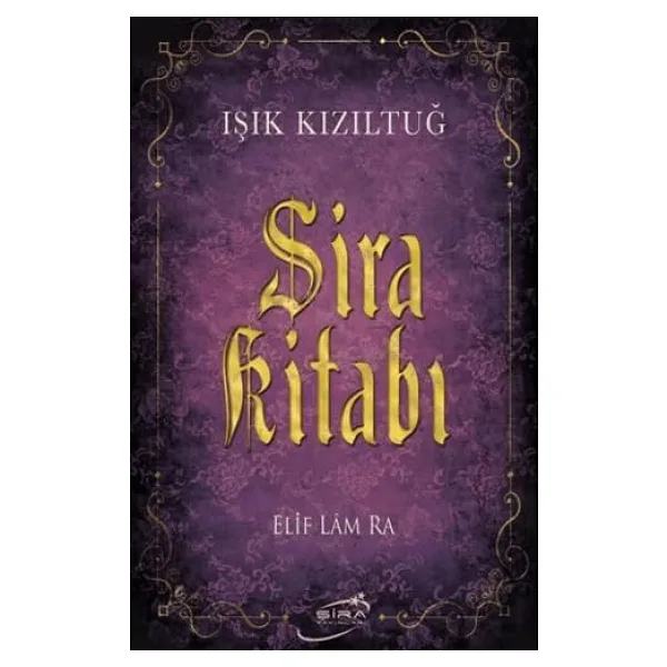 Şira Kitabı - Işık Kızıltuğ