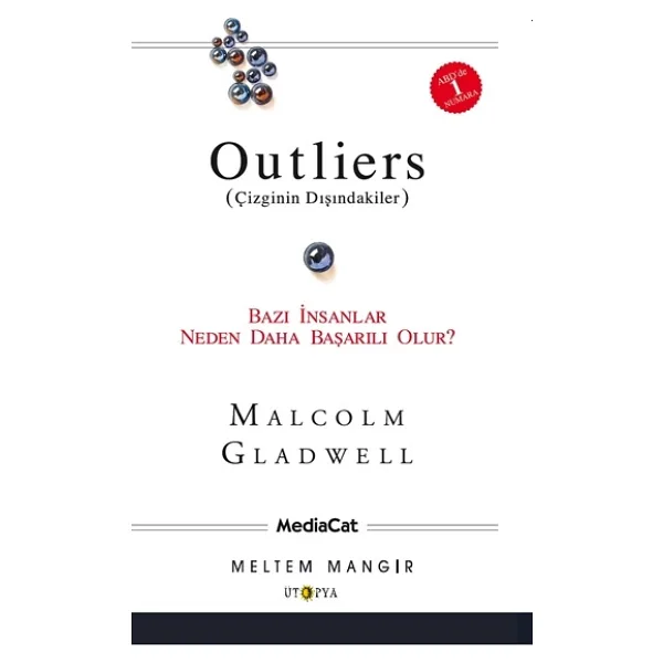 Outliers (Çizginin Dışındakiler) - Bazı İnsanlar Neden Daha Başarılı Olur? - Malcolm Gladwell