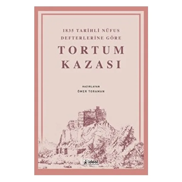 Tortum Kazası-1835 Tarihli Nüfus Defterlerine Göre