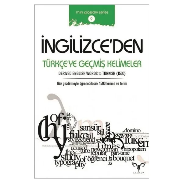 İngilizce'den Türkçe'ye Geçmiş Kelimeler