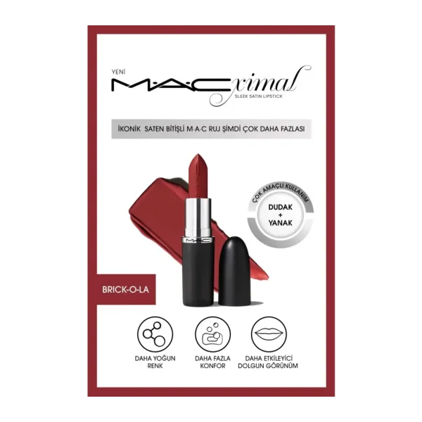 M.A.C Macximal Sleek Satin Brick-O-La Ruj