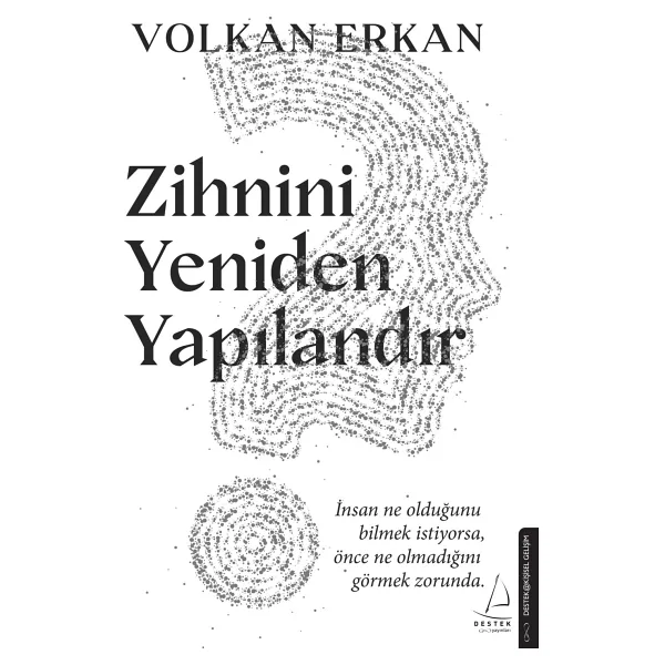 Zihnini Yeniden Yapılandır - Volkan Erkan
