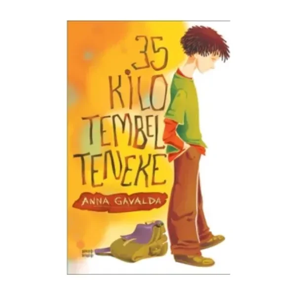 35 Kilo Tembel Teneke - Anna Gavalda