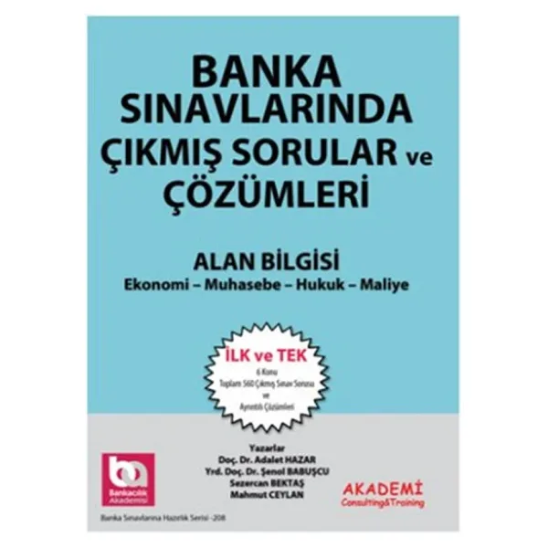 Banka Sınavlarında Çıkmış Sorular ve Çözümleri Alan Bilgisi