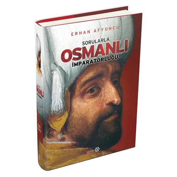 Sorularla Osmanlı İmparatorluğu 4 - Erhan Afyoncu