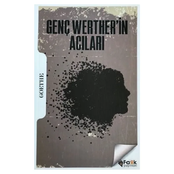Genç Werther'in Acıları - Johann Wolfgang Von Goethe İş Bankası Kültür Yayınları