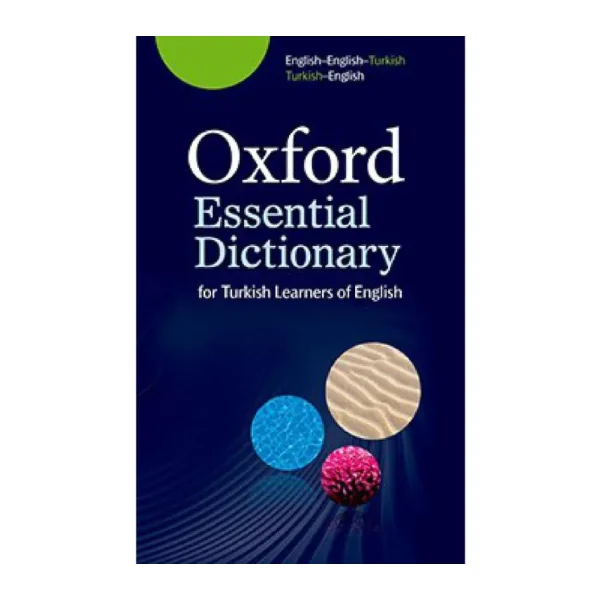 OXFORD ESSENTIAL DIC ENG/ENG/TURKISH