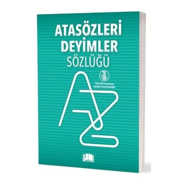 Atasözleri Deyimler Sözlüğü - T.D.K. Uyumlu