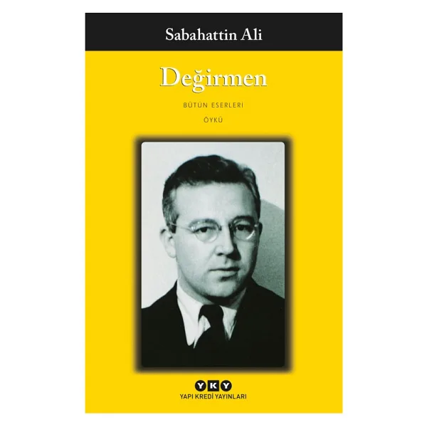 Değirmen - Sabahattin Ali Yapı Kredi Yayınları