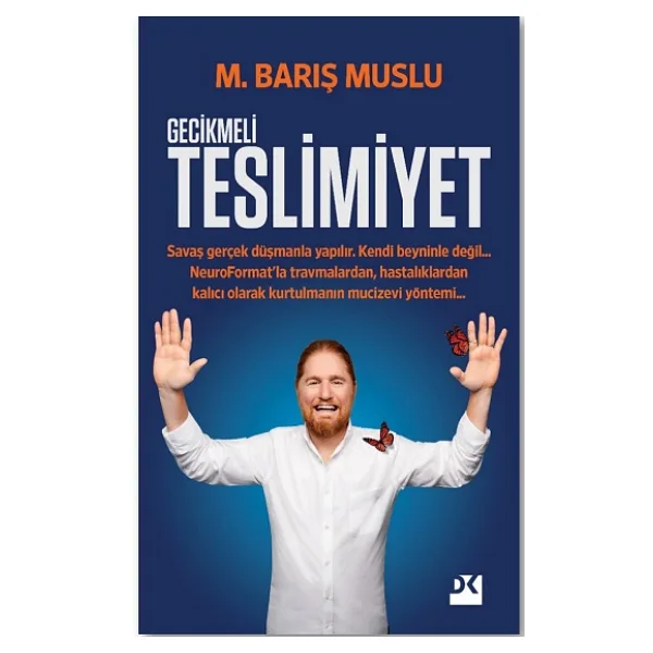 Gecikmeli Teslimiyet - M. Barış Muslu
