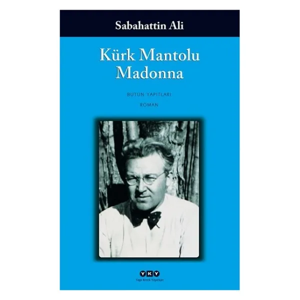 Kürk Mantolu Madonna - Sabahattin Ali Yapı Kredi Yayınları