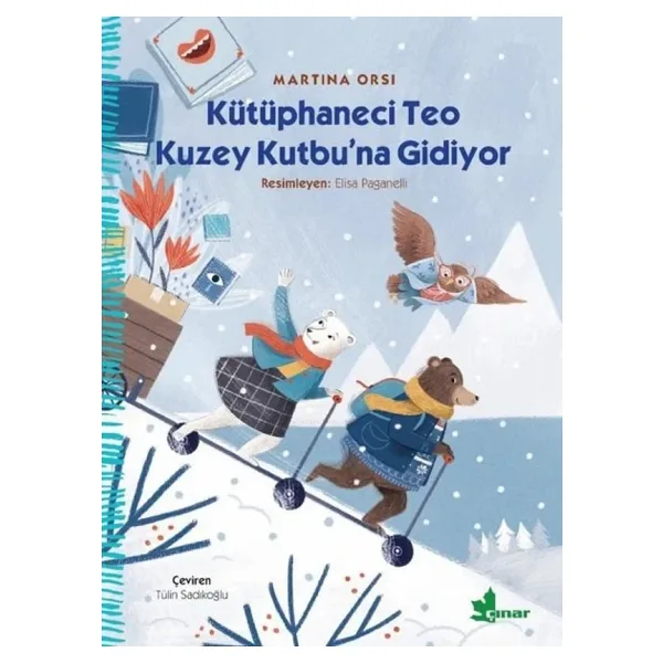 Kütüphaneci Teo Kuzey Kutbu'na Gidiyor - Martina Orsi