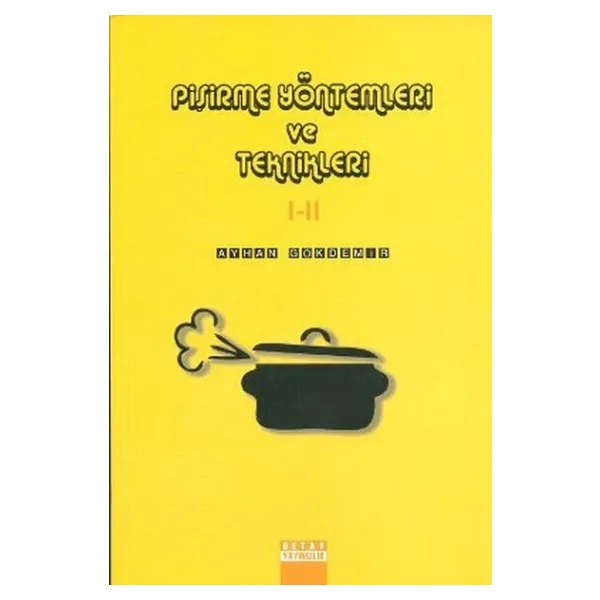 Pişirme Yöntemleri Ve Teknikleri 1 2 - Ayhan Gökdemir
