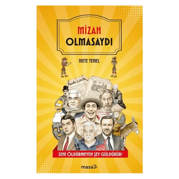 Mizah Olmasaydı - Mete Temel