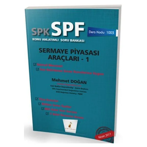 SPK-SPF Sermaye Piyasası Araçları 1 Konu Anlatımlı Soru Bankası