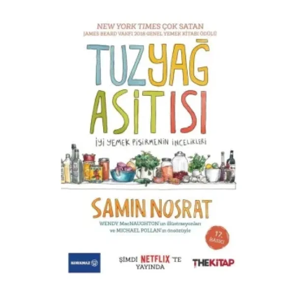 Tuz Yağ Asit Isı İyi Yemek Pişirmenin İncelikleri - Samin Nosrat