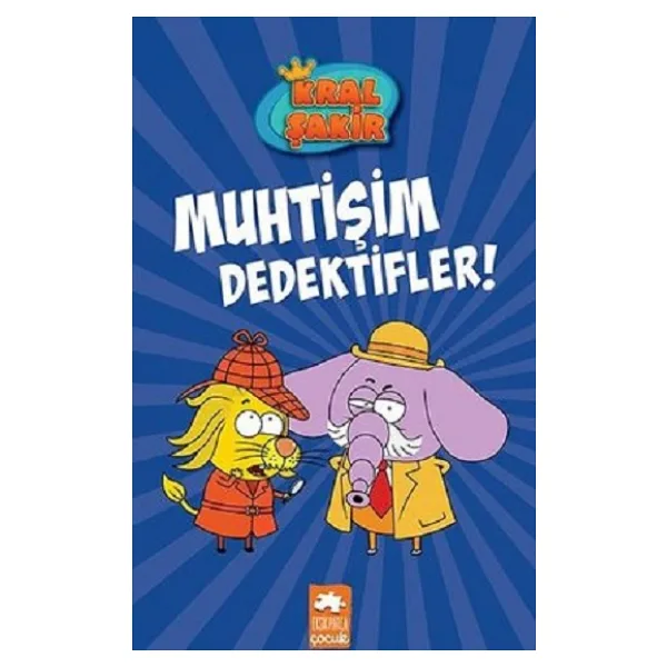 Kral Şakir 9 - Muhtişim Dedektifler - Varol Yaşaroğlu