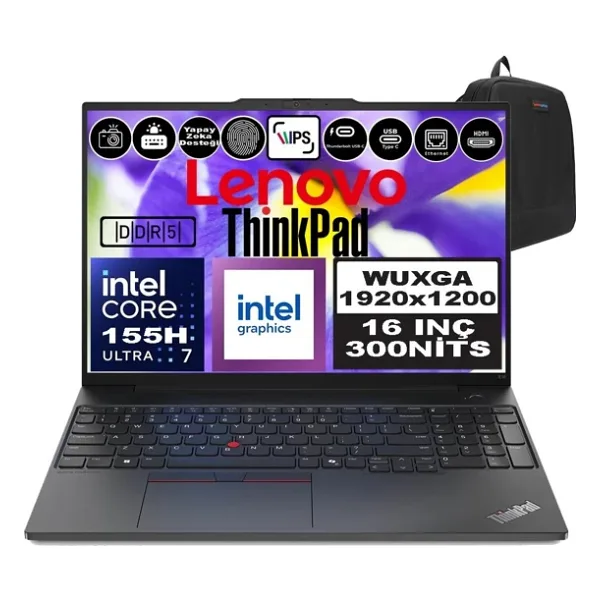 Lenovo Thinkpad E16 Gen2 Intel Core Ultra 7 155H Ddr5 96GB 1tb SSD Intel Aı Boost 16" Wuxga IPS Windows 11 Pro Taşınabilir Bilgisayar 21MA002UTXP32 + Zetta Çanta