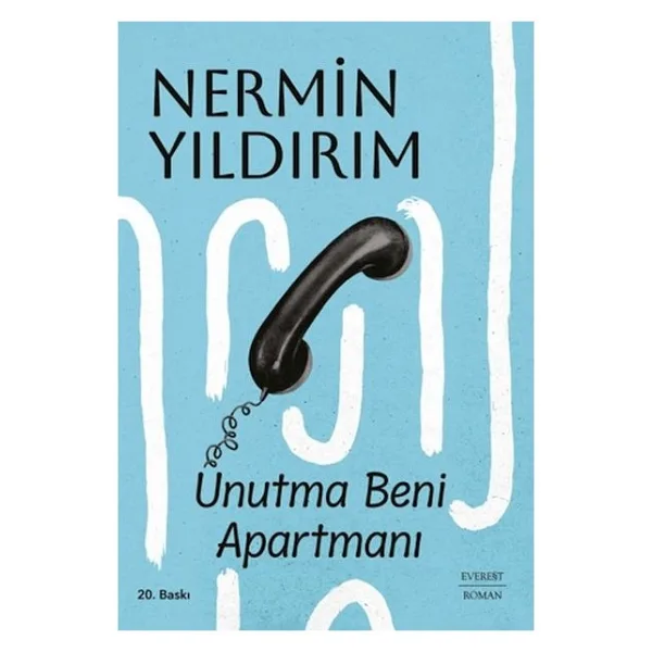 Unutma Beni Apartmanı - Nermin Yıldırım