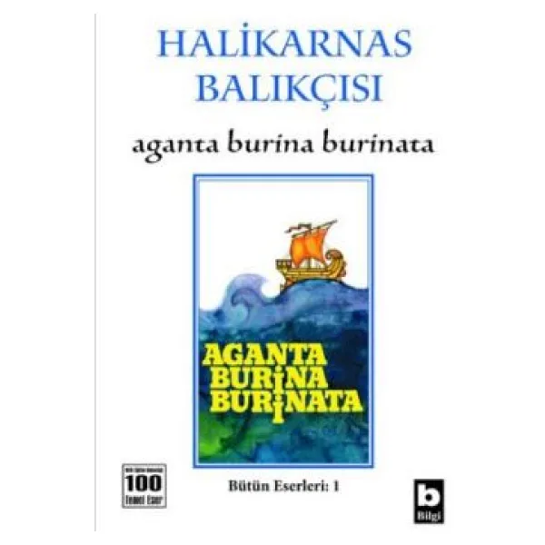 Aganta Burina Burinata - Halikarnas Balıkçısı