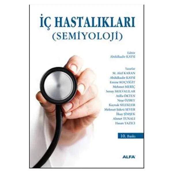 İç Hastalıkları Semiyoloji - Senay Molvalılar