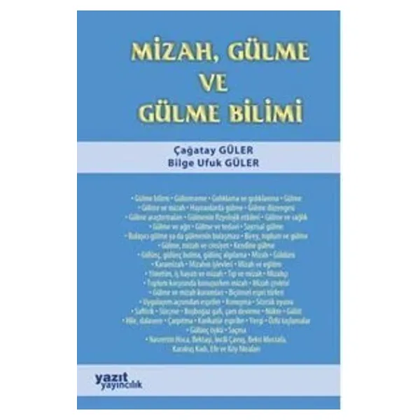 Mizah, Gülme ve Gülme Bilimi - Çağatay Güler, Bilge Ufuk Güler