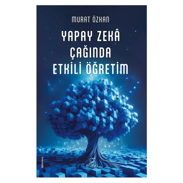 Yapay Zeka Çağında Etkili Öğretim